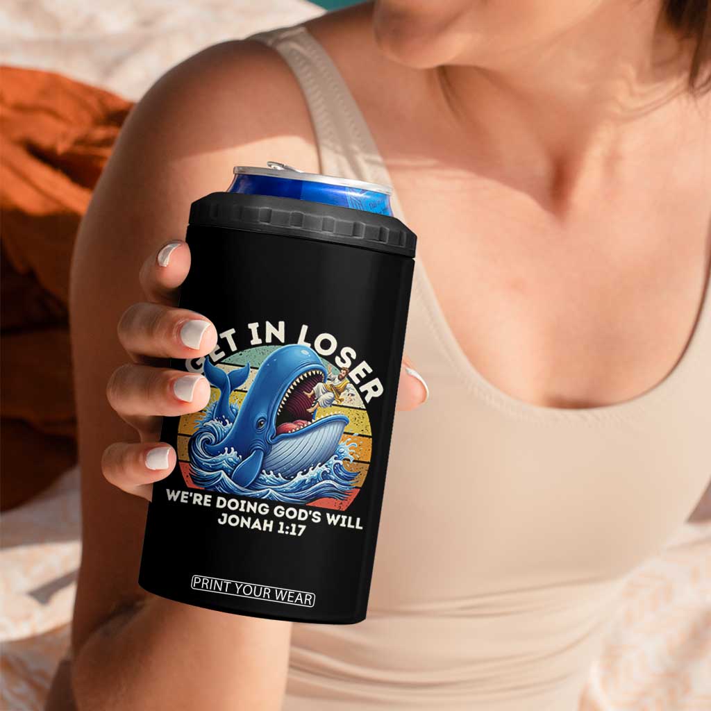 Get In Loser We're Doing God's Will 4 in 1 Can Cooler Tumbler Funny Christian Bible TS11 Print Your Wear