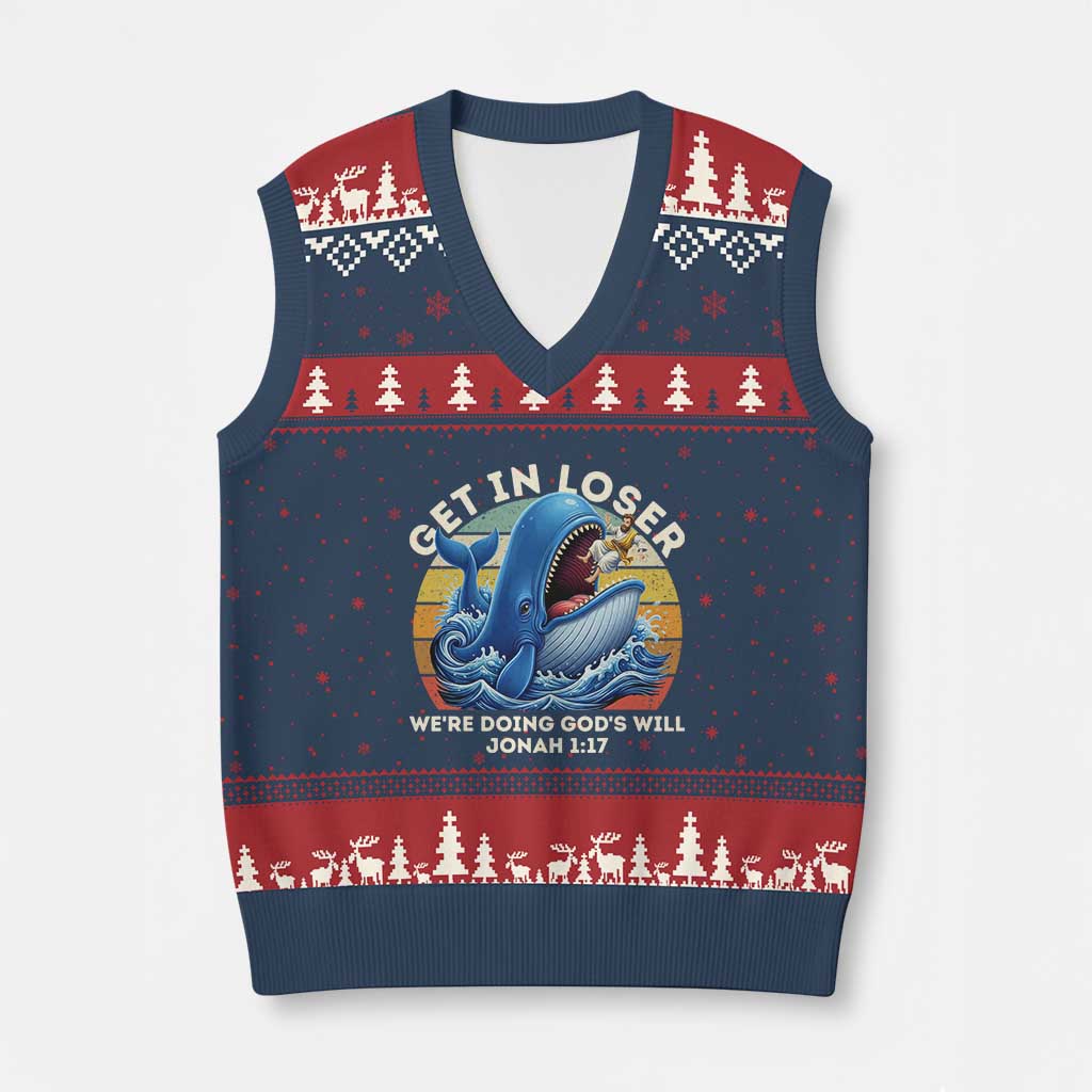 Get In Loser We're Doing God's Will V-Neck Knit Sweater Vest Funny Christian Bible TS11 Navy Red Print Your Wear