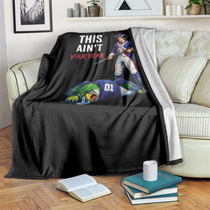 Funny Football Rivarly Throw Blanket This Aint Your Year New England Minutemen Championship TS11 Print Your Wear
