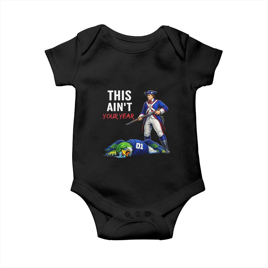 Funny Football Rivarly Baby Onesie This Aint Your Year New England Minutemen Championship TS11 Black Print Your Wear