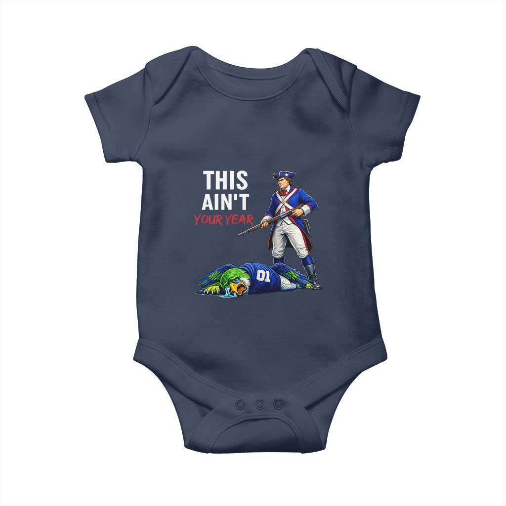 Funny Football Rivarly Baby Onesie This Aint Your Year New England Minutemen Championship TS11 Navy Print Your Wear