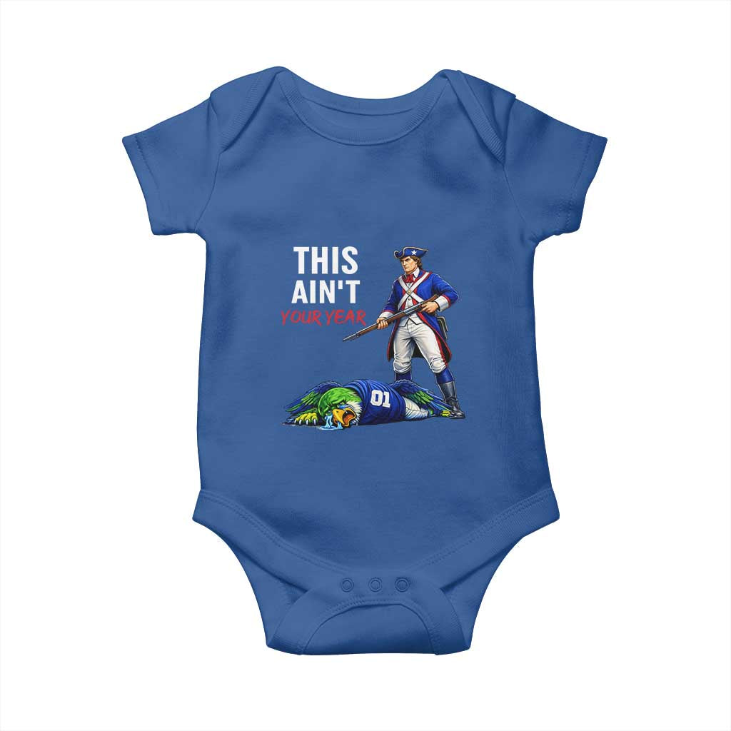 Funny Football Rivarly Baby Onesie This Aint Your Year New England Minutemen Championship TS11 Royal Blue Print Your Wear