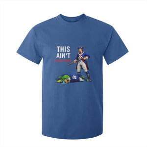 Funny Football Rivarly T Shirt For Kid This Aint Your Year New England Minutemen Championship TS11 Royal Blue Print Your Wear