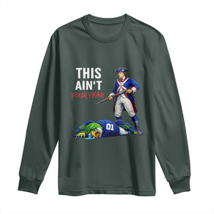 Funny Football Rivarly Long Sleeve Shirt This Aint Your Year New England Minutemen Championship TS11 Dark Forest Green Print Your Wear