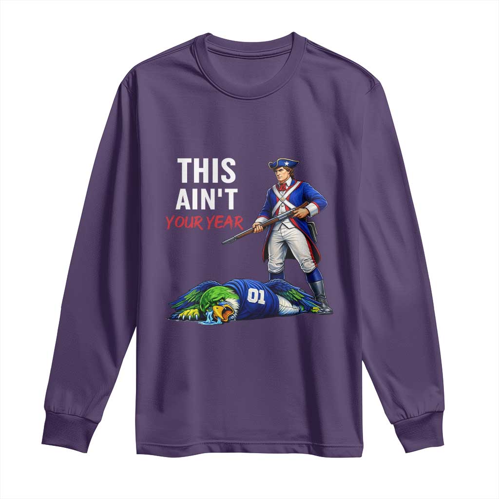 Funny Football Rivarly Long Sleeve Shirt This Aint Your Year New England Minutemen Championship TS11 Purple Print Your Wear