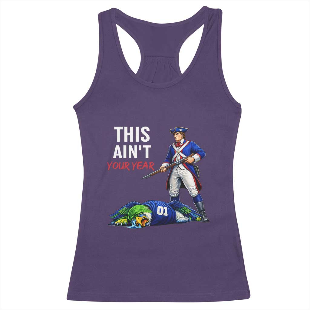 Funny Football Rivarly Racerback Tank Top This Aint Your Year New England Minutemen Championship TS11 Purple Print Your Wear