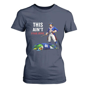 Funny Football Rivarly T Shirt For Women This Aint Your Year New England Minutemen Championship TS11 Navy Print Your Wear