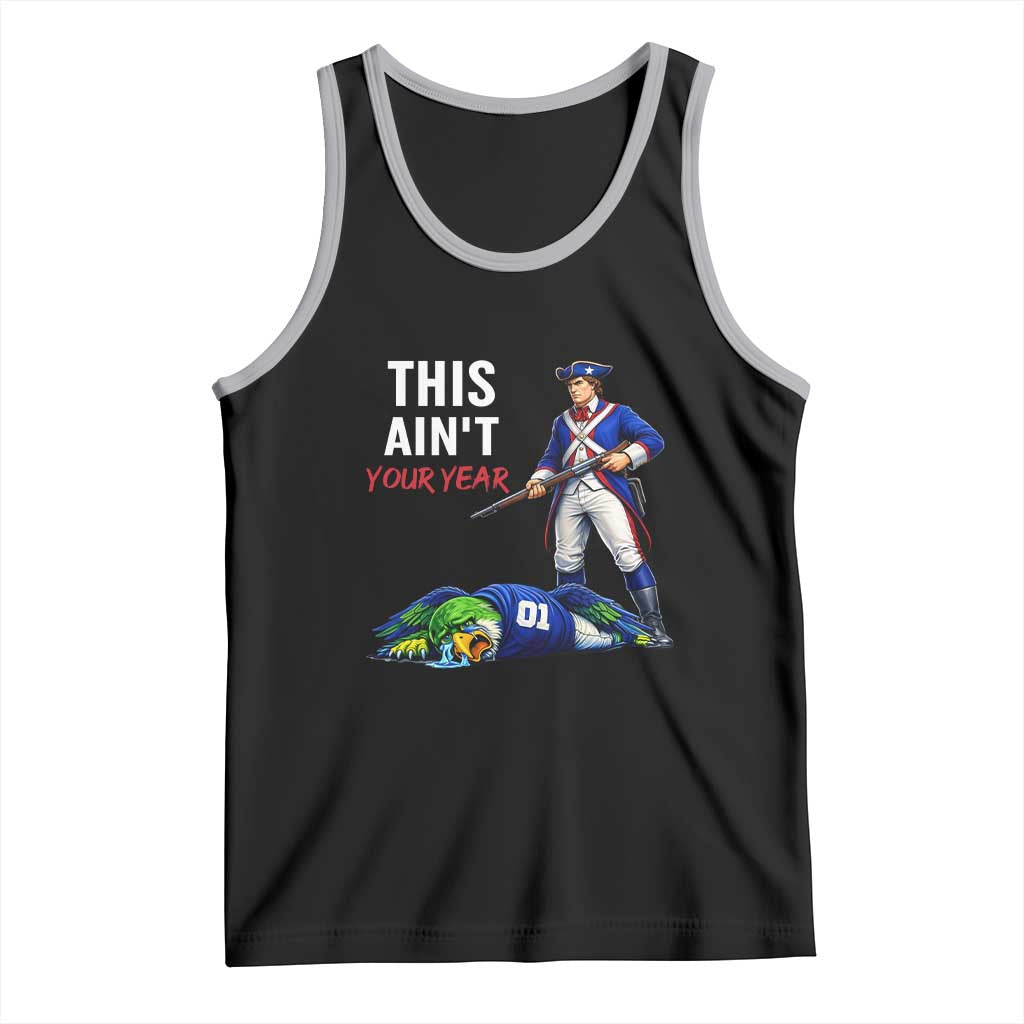 Funny Football Rivarly Tank Top This Aint Your Year New England Minutemen Championship TS11 Black Athletic Heather Print Your Wear