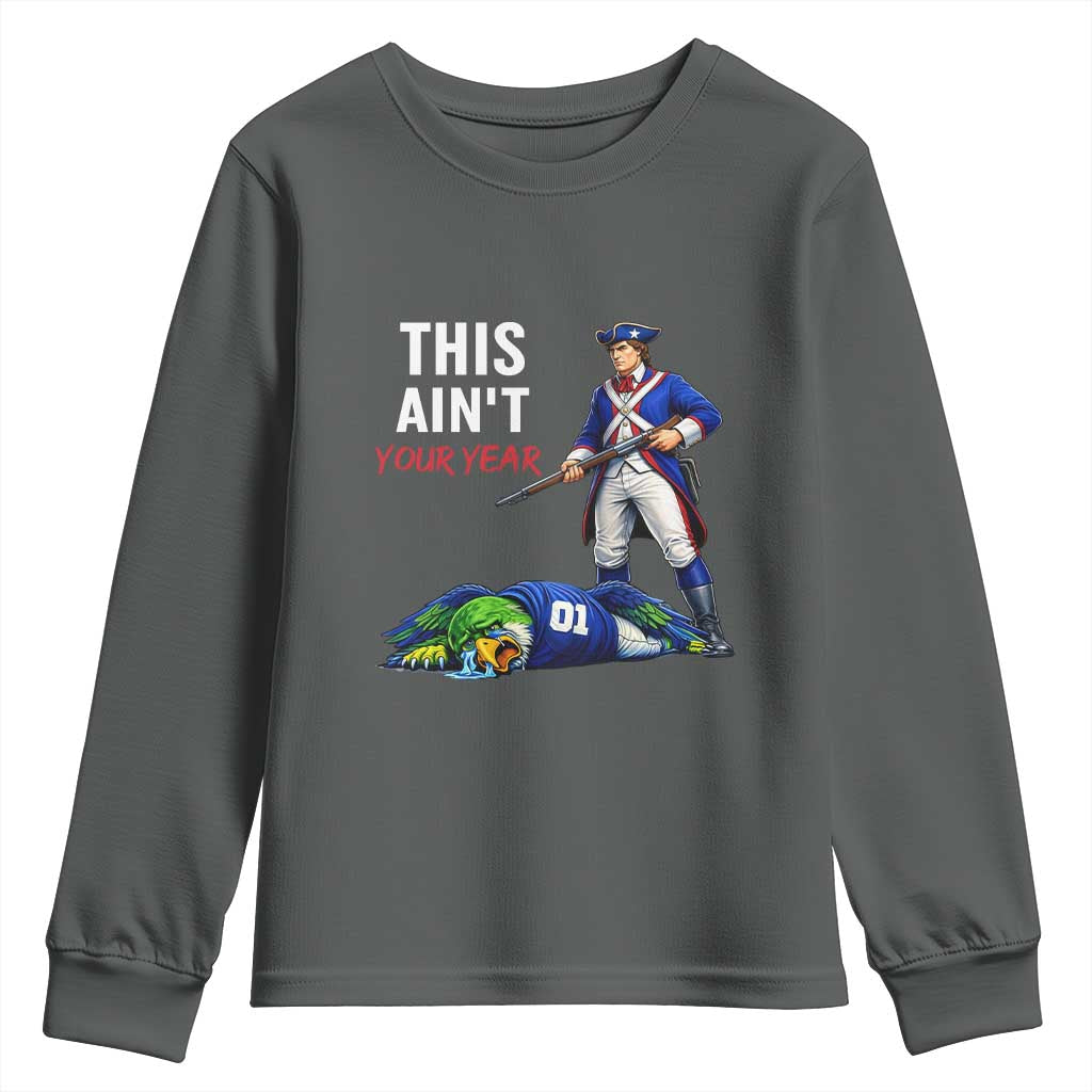 Funny Football Rivarly Youth Sweatshirt This Aint Your Year New England Minutemen Championship TS11 Dark Heather Print Your Wear