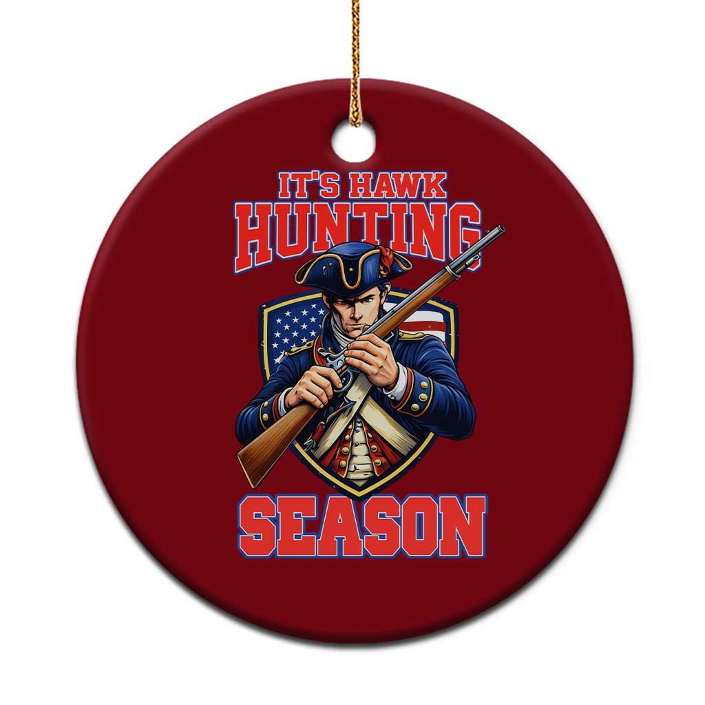 Funny New England Minutemen Football Rivarly Ceramic Ornament It Is Hawk Hunting Season TS11 1pc Red Print Your Wear