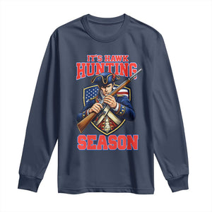 Funny New England Minutemen Football Rivarly Long Sleeve Shirt It Is Hawk Hunting Season TS11 Navy Print Your Wear