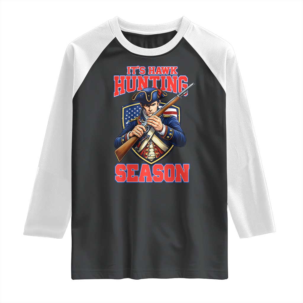 Funny New England Minutemen Football Rivarly Raglan Shirt It Is Hawk Hunting Season TS11 Black White Print Your Wear