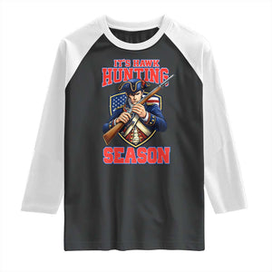 Funny New England Minutemen Football Rivarly Raglan Shirt It Is Hawk Hunting Season TS11 Black White Print Your Wear