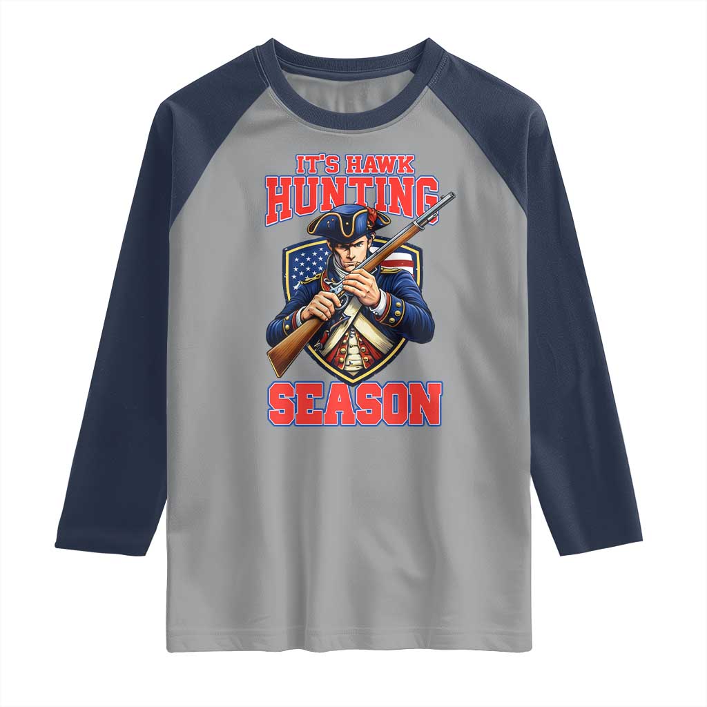 Funny New England Minutemen Football Rivarly Raglan Shirt It Is Hawk Hunting Season TS11 Sport Gray Navy Print Your Wear