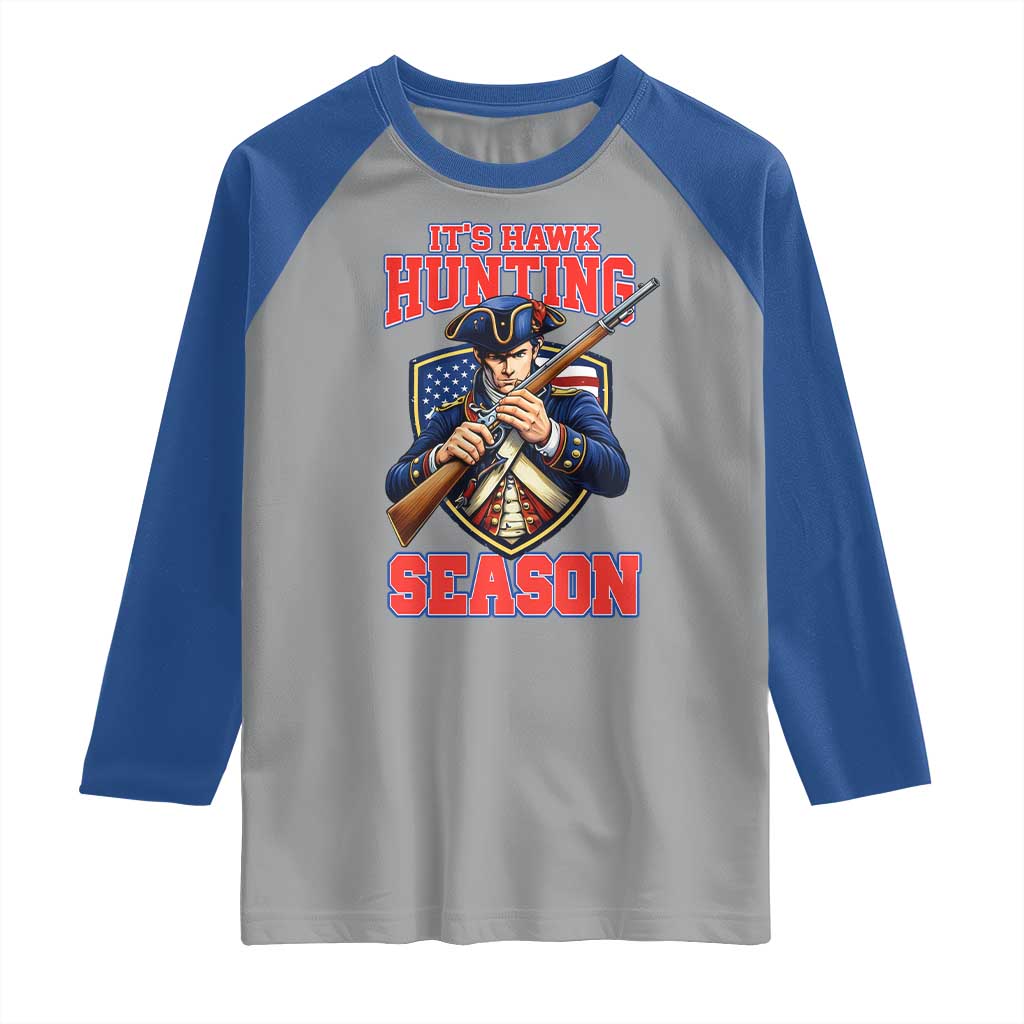 Funny New England Minutemen Football Rivarly Raglan Shirt It Is Hawk Hunting Season TS11 Sport Gray Royal Print Your Wear