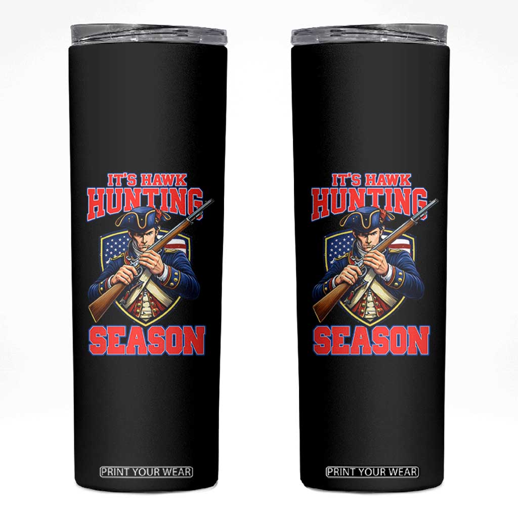 Funny New England Minutemen Football Rivarly Skinny Tumbler It Is Hawk Hunting Season TS11 Black Print Your Wear