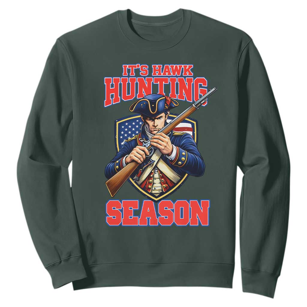 Funny New England Minutemen Football Rivarly Sweatshirt It Is Hawk Hunting Season TS11 Dark Forest Green Print Your Wear