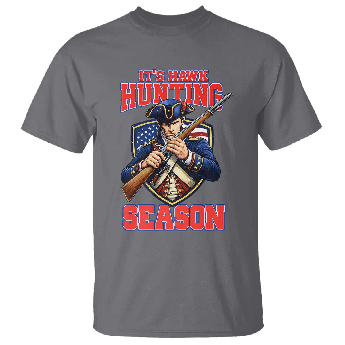 Funny New England Minutemen Football Rivarly T Shirt It Is Hawk Hunting Season TS11 Charcoal Print Your Wear