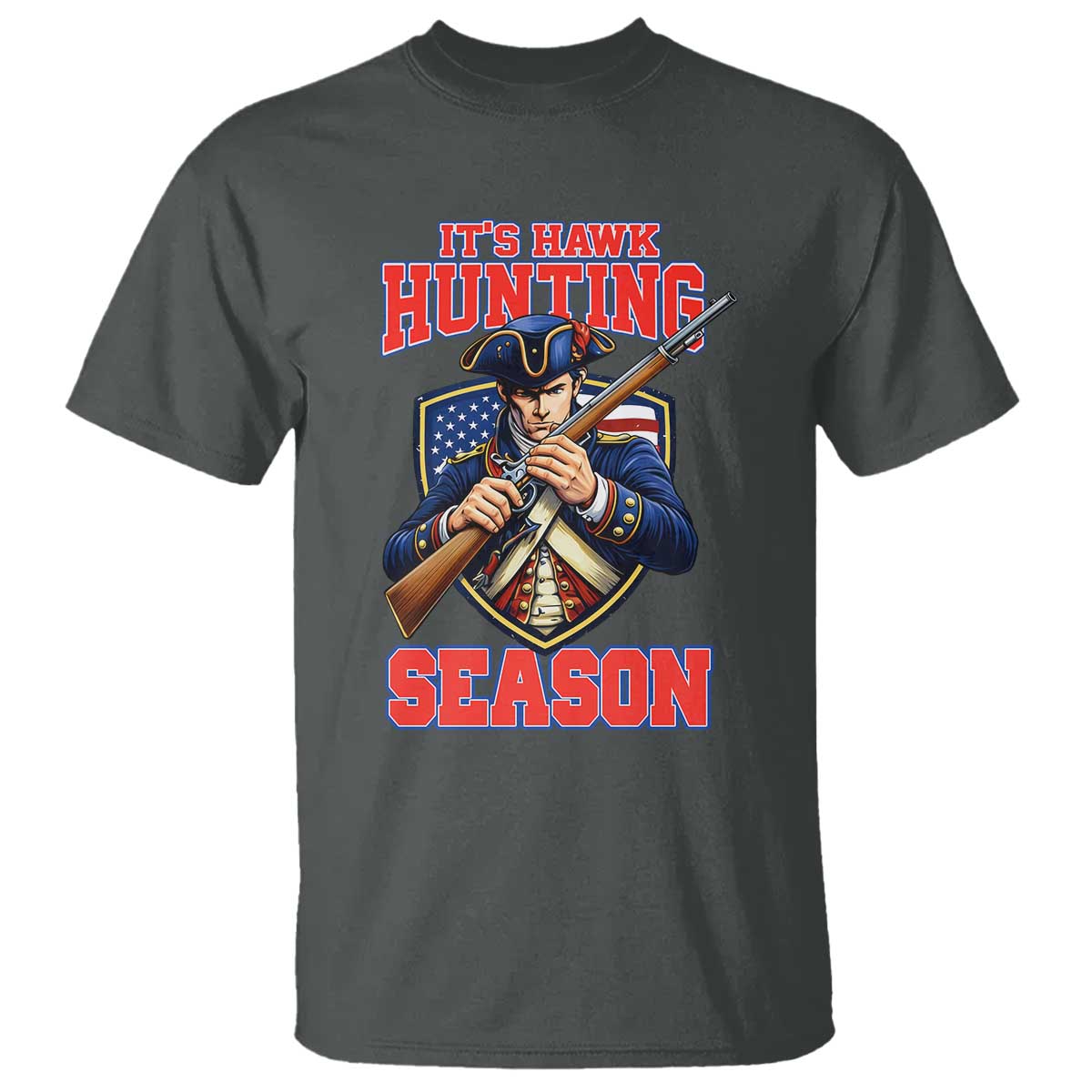 Funny New England Minutemen Football Rivarly T Shirt It Is Hawk Hunting Season TS11 Dark Heather Print Your Wear