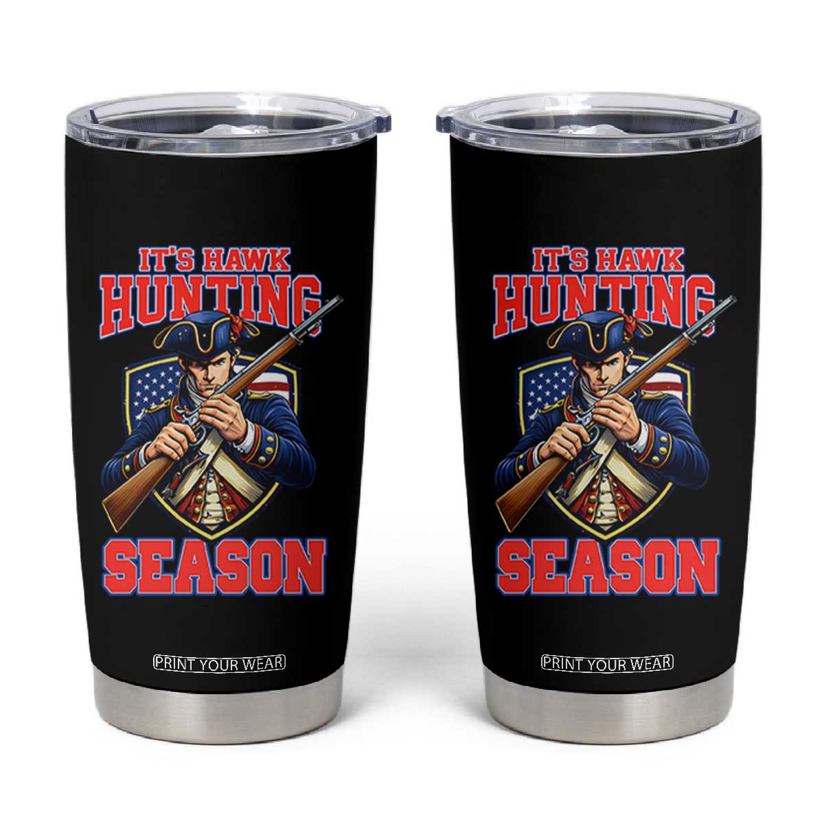 Funny New England Minutemen Football Rivarly Tumbler Cup It Is Hawk Hunting Season TS11 Black Print Your Wear