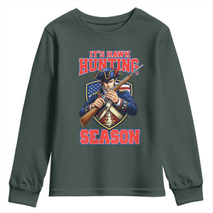 Funny New England Minutemen Football Rivarly Youth Sweatshirt It Is Hawk Hunting Season TS11 Dark Forest Green Print Your Wear