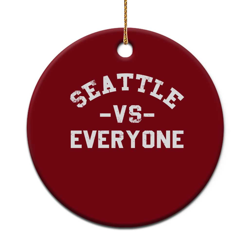 Seattle Vs Everyone Ceramic Ornament Vintage Distressed Jersey Football Game Day TS11 1pc Red Print Your Wear