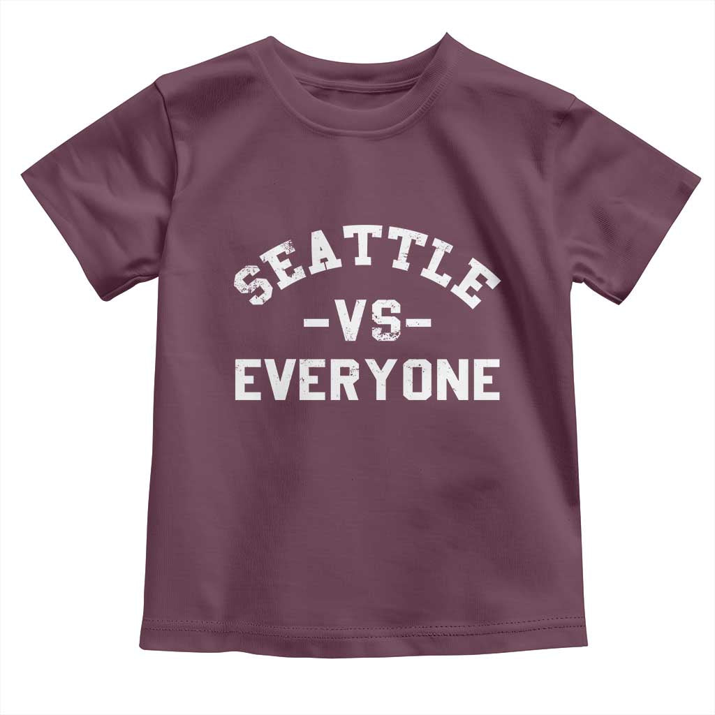 Seattle Vs Everyone Toddler T Shirt Vintage Distressed Jersey Football Game Day TS11 Maroon Print Your Wear