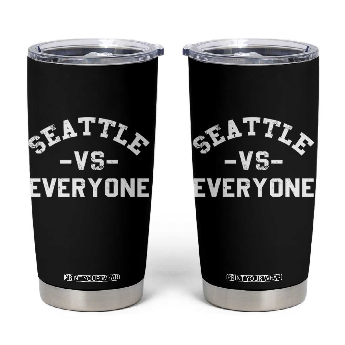 Seattle Vs Everyone Tumbler Cup Vintage Distressed Jersey Football Game Day TS11 Black Print Your Wear