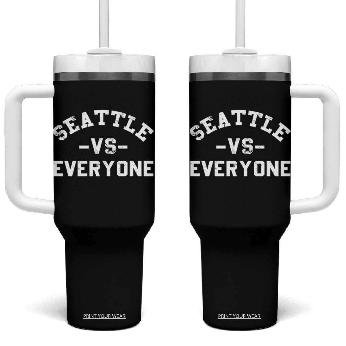 Seattle Vs Everyone Tumbler With Handle Vintage Distressed Jersey Football Game Day TS11 One Size: 40 oz Black Print Your Wear