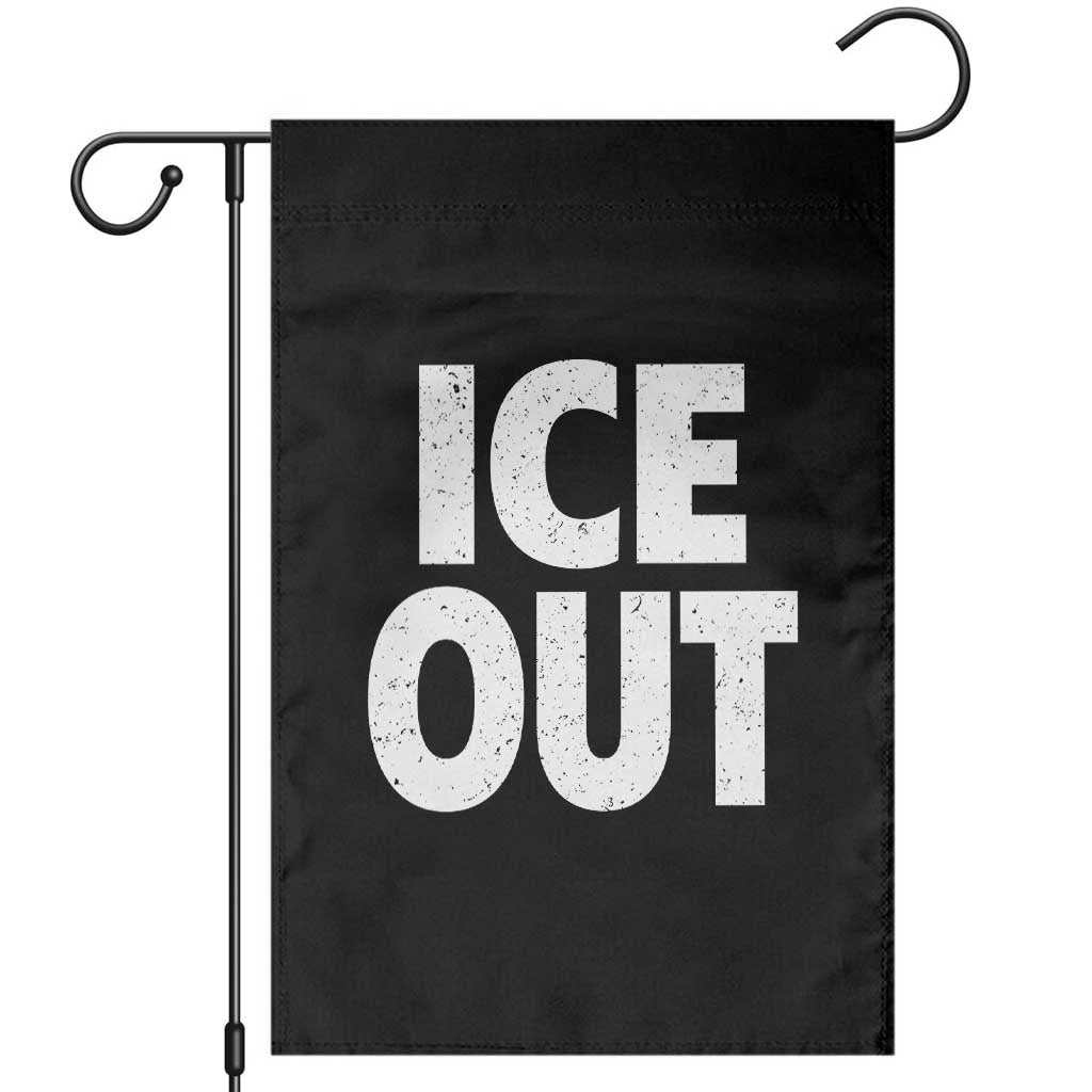 Ice Out Garden Flag Abolish Ice Protest Statement TS11 Black Print Your Wear