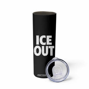 Ice Out Skinny Tumbler Abolish Ice Protest Statement TS11 Print Your Wear