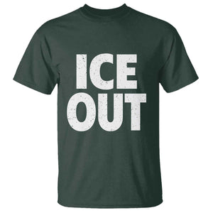 Ice Out T Shirt Abolish Ice Protest Statement TS11 Dark Forest Green Print Your Wear