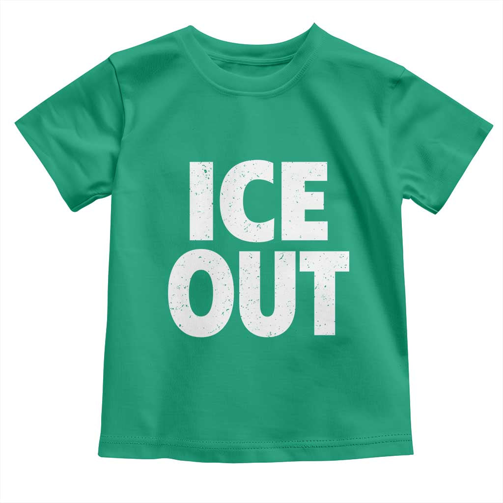 Ice Out Toddler T Shirt Abolish Ice Protest Statement TS11 Irish Green Print Your Wear