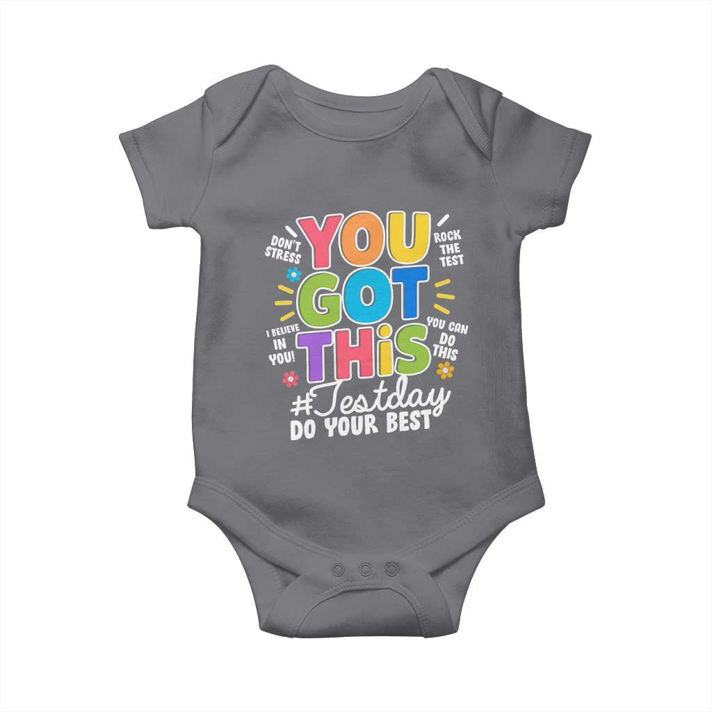 Funny Test Day You Got This Do Your Best Baby Onesie Colorful Flowers TS11 Charcoal Print Your Wear