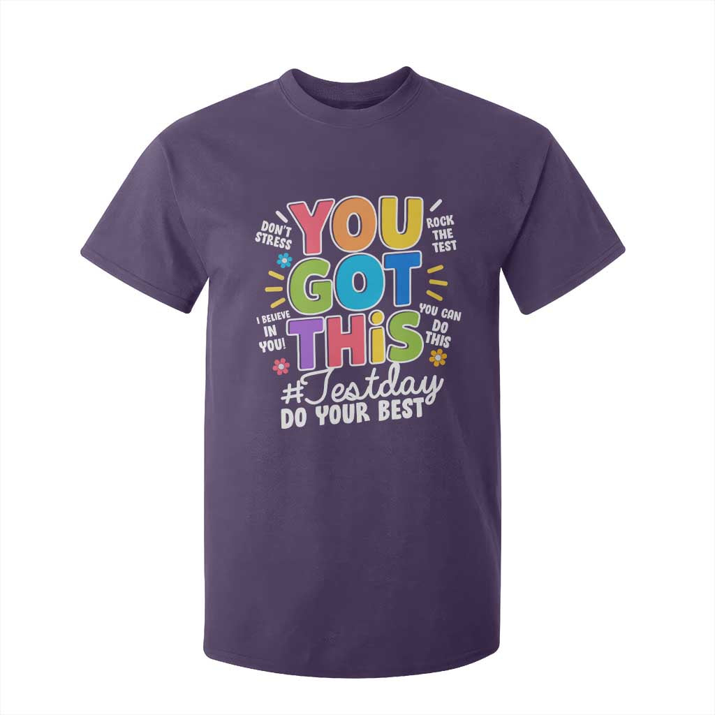 Funny Test Day You Got This Do Your Best T Shirt For Kid Colorful Flowers TS11 Purple Print Your Wear