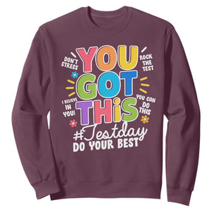 Funny Test Day You Got This Do Your Best Sweatshirt Colorful Flowers TS11 Maroon Print Your Wear