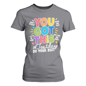 Funny Test Day You Got This Do Your Best T Shirt For Women Colorful Flowers TS11 Charcoal Print Your Wear