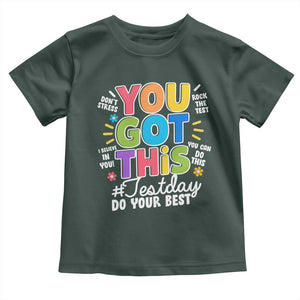Funny Test Day You Got This Do Your Best Toddler T Shirt Colorful Flowers TS11 Dark Forest Green Print Your Wear
