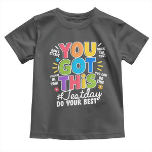 Funny Test Day You Got This Do Your Best Toddler T Shirt Colorful Flowers TS11 Dark Heather Print Your Wear