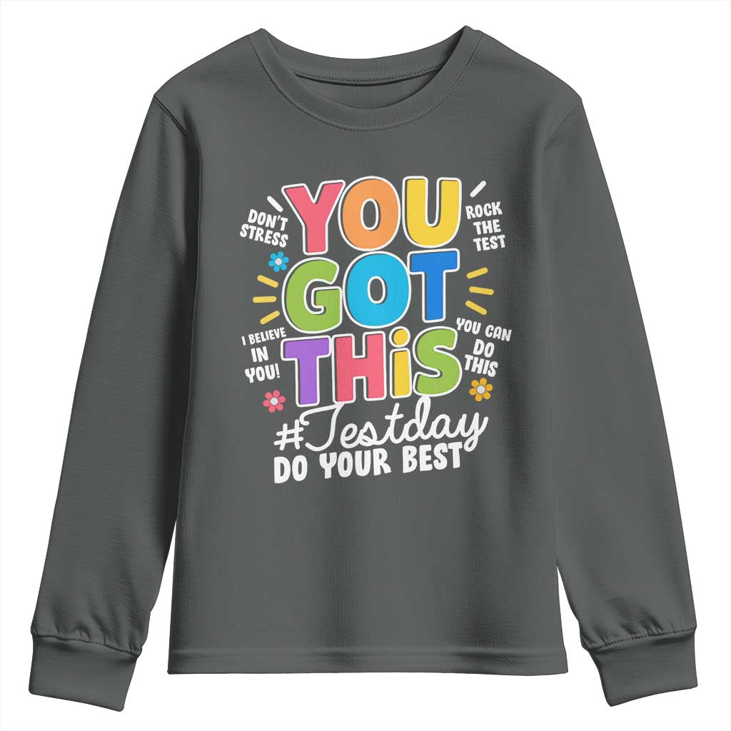 Funny Test Day You Got This Do Your Best Youth Sweatshirt Colorful Flowers TS11 Dark Heather Print Your Wear