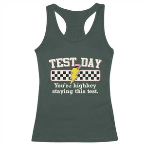 Funny Test Day You're Highkey Staying This Test Racerback Tank Top Teacher Pencil Lightning Bolt TS11 Dark Forest Green Print Your Wear