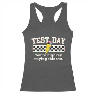 Funny Test Day You're Highkey Staying This Test Racerback Tank Top Teacher Pencil Lightning Bolt TS11 Dark Heather Print Your Wear