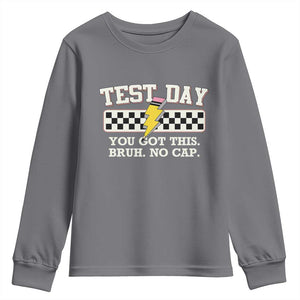 Funny Test Day You Got This Bruh No Cap Youth Sweatshirt Teacher Pencil Lightning Bolt TS11 Charcoal Print Your Wear