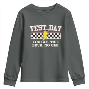 Funny Test Day You Got This Bruh No Cap Youth Sweatshirt Teacher Pencil Lightning Bolt TS11 Dark Heather Print Your Wear