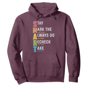 SMART Stay Focused Mark The Right Choice Hoodie Test Day Teacher TS11 Maroon Print Your Wear