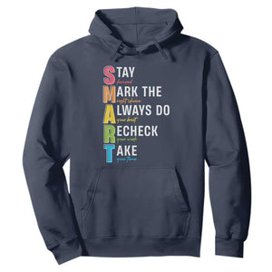 SMART Stay Focused Mark The Right Choice Hoodie Test Day Teacher TS11 Navy Print Your Wear
