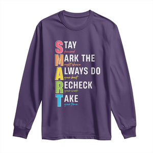 SMART Stay Focused Mark The Right Choice Long Sleeve Shirt Test Day Teacher TS11 Purple Print Your Wear