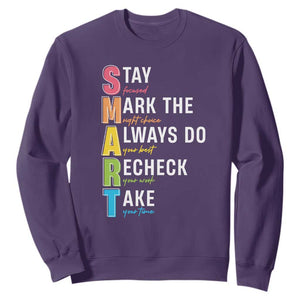 SMART Stay Focused Mark The Right Choice Sweatshirt Test Day Teacher TS11 Purple Print Your Wear