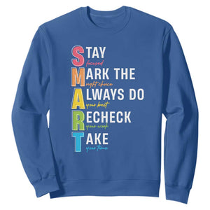 SMART Stay Focused Mark The Right Choice Sweatshirt Test Day Teacher TS11 Royal Blue Print Your Wear