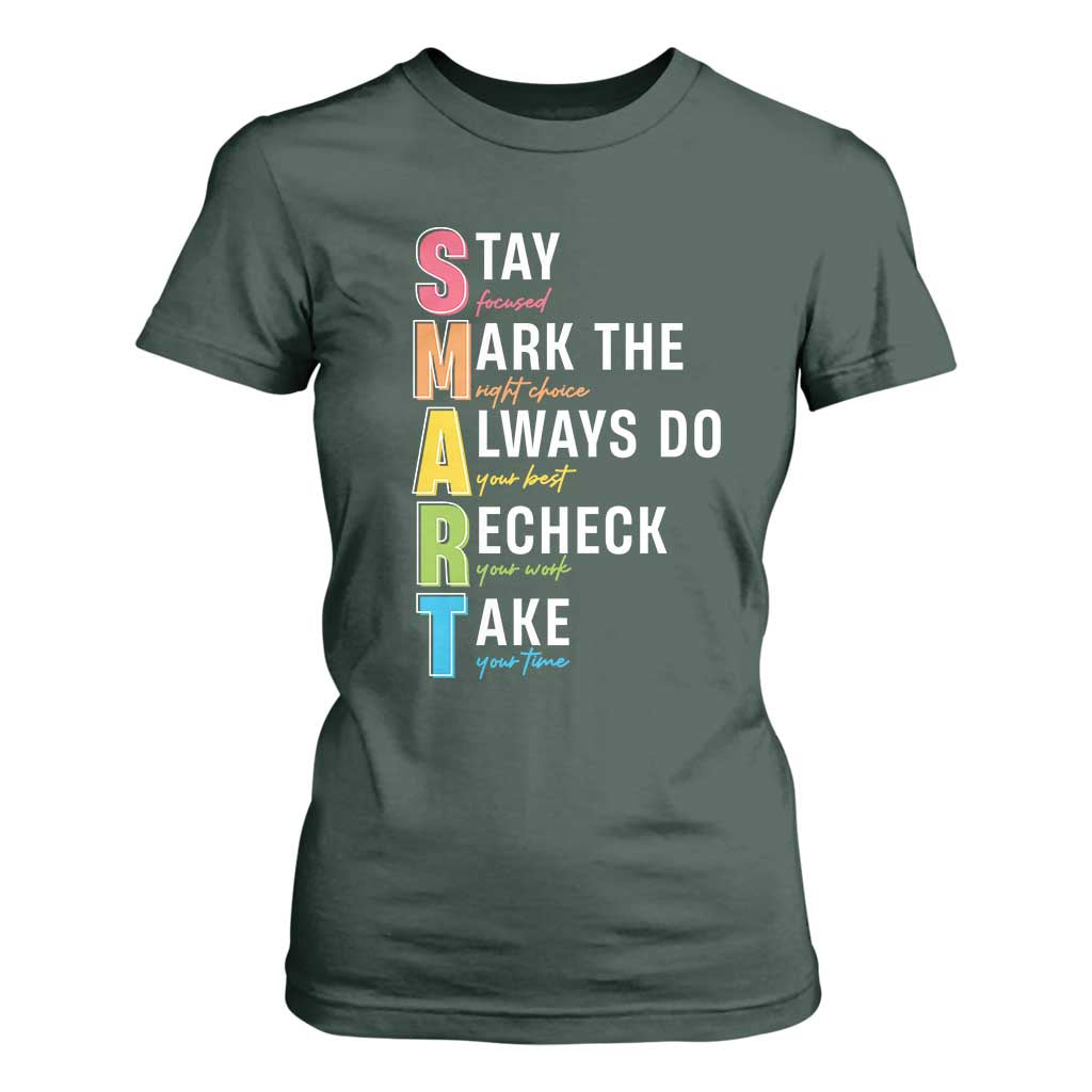 SMART Stay Focused Mark The Right Choice T Shirt For Women Test Day Teacher TS11 Dark Forest Green Print Your Wear